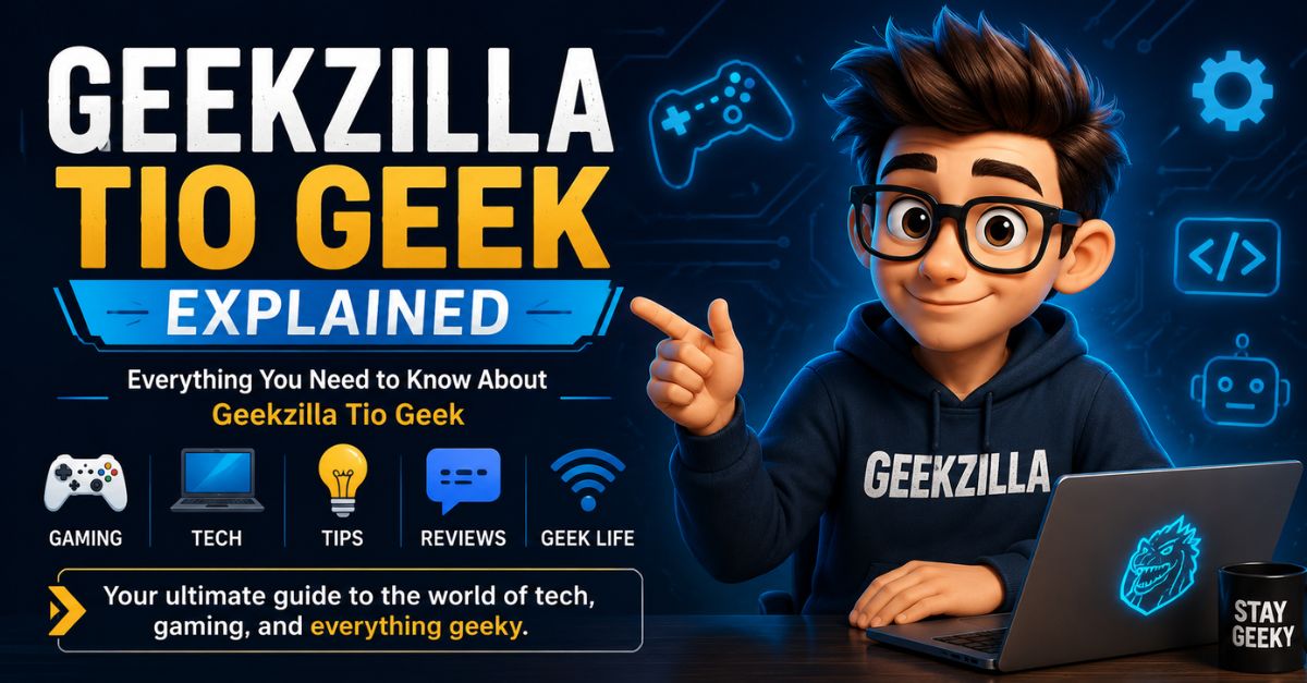 Geekzilla Tio Geek Explained
